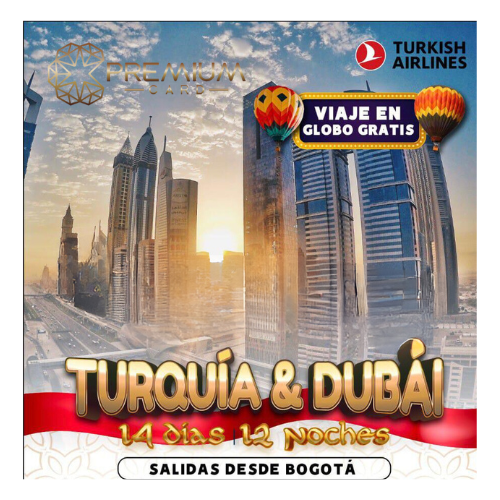 Paquete Vacacional Turquía &amp; Dubái